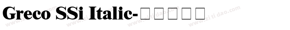 Greco SSi Italic字体转换